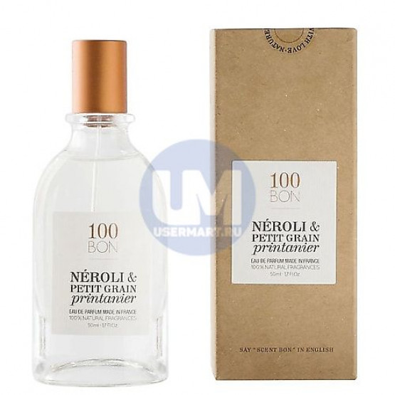 100 Bon Neroli & Petit Grain Printanier парфюмерная вода 50 мл