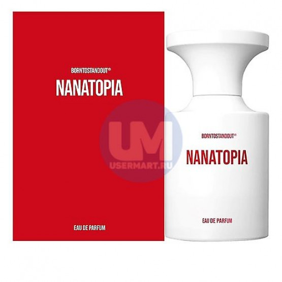 Borntostandout Nanatopia парфюмерная вода 50 мл